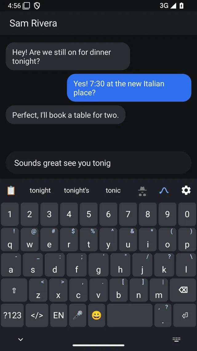 The everyday keyboard: a number row, QWERTY letters with swipe symbols, a language key and an emoji key, with word suggestions above